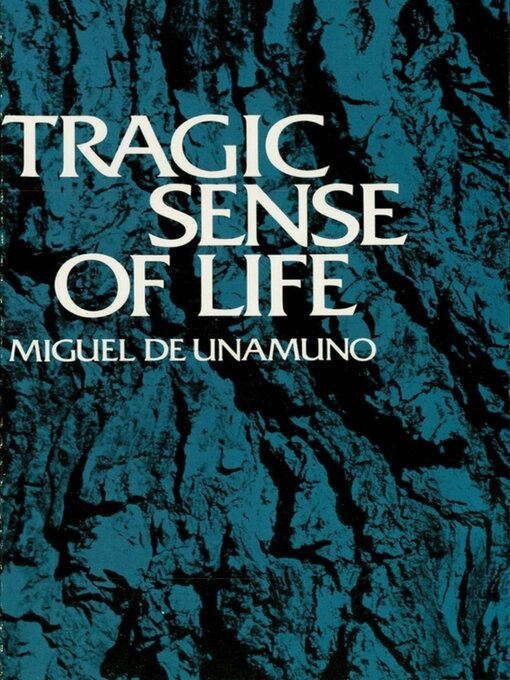 Title details for Tragic Sense of Life by Miguel de Unamuno - Available
